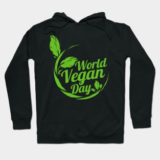 Green Leaves For World Vegan Day Logo, Veganism Hoodie